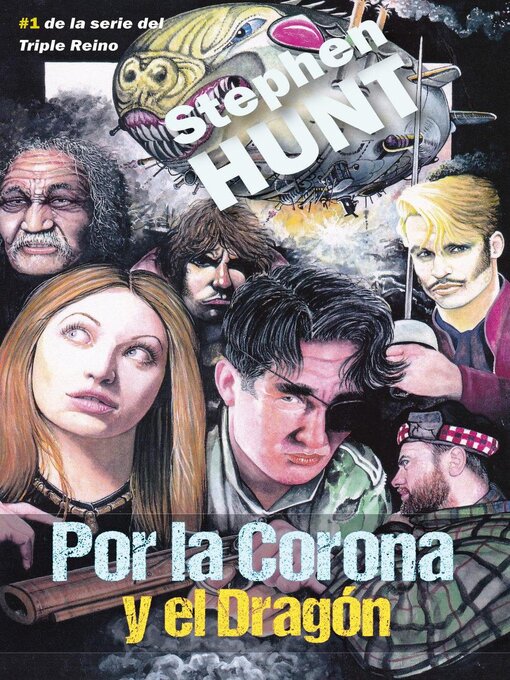 Title details for Por la Corona y el Dragón by Stephen Hunt - Available